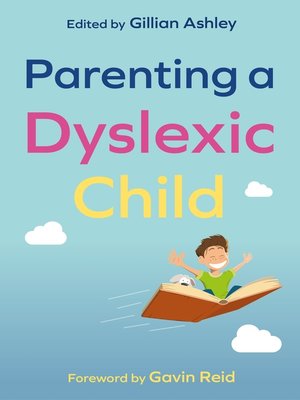 cover image of Parenting a Dyslexic Child